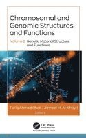 bokomslag Chromosomal and Genomic Structures and Functions: Volume 2: Genetic Material Structure and Functions