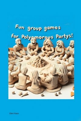 bokomslag Fun Group Games for Polyamorous Parties