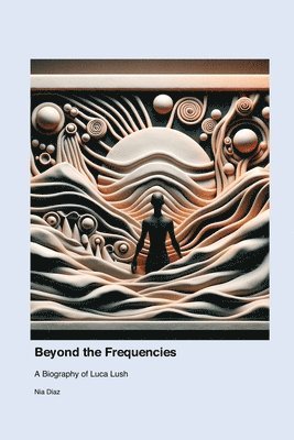 Beyond the Frequencies 1