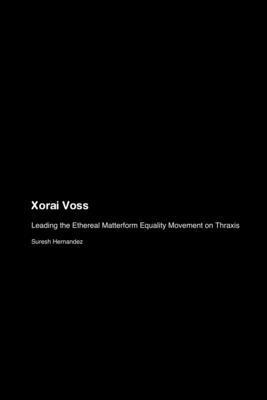 Xorai Voss 1