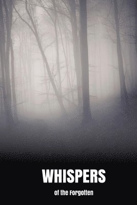 bokomslag Whispers of the Forgotten
