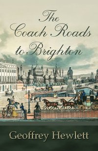 bokomslag The Coach Roads to Brighton