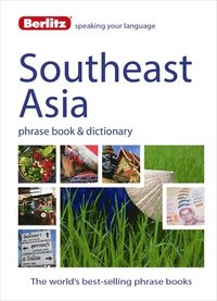 bokomslag Berlitz Phrase Book & Dictionary Southeast Asia