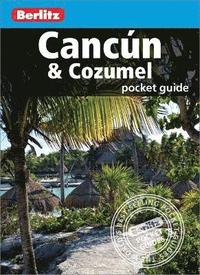 bokomslag Berlitz Pocket Guide Cancun &; Cozumel (Travel Guide)