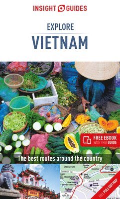 Insight Guides - INSIGHT GUIDES EXPLORE VIETNAM, Häftad