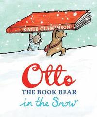 bokomslag Otto the Book Bear in the Snow