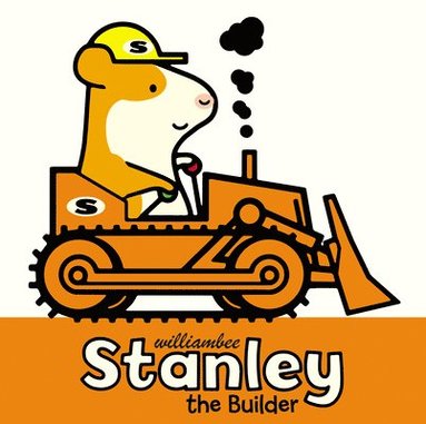 William Bee - Stanley the Builder, Häftad