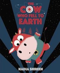 bokomslag Cow Who Fell to Earth