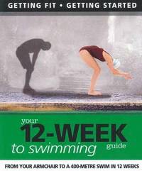 bokomslag Your 12 Week Guide to Swimming