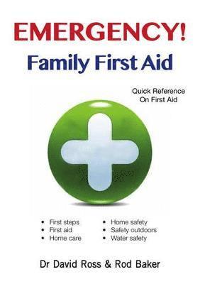 Emergency! Family First Aid 1