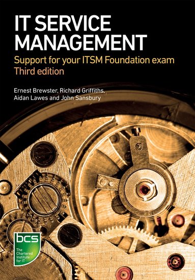 John Sansbury, Ernest Brewster, Aidan Lawes, Richard Griffiths - IT Service Management, Häftad