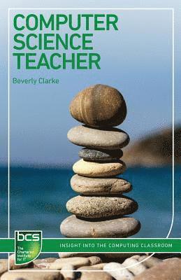 Beverly Clarke - Computer Science Teacher, Häftad