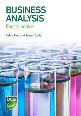 Debra Paul, James Cadle, Malcolm Eva, Craig Rollason, Jonathan Hunsley - Business Analysis, Häftad