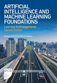 bokomslag Artificial Intelligence and Machine Learning Foundations