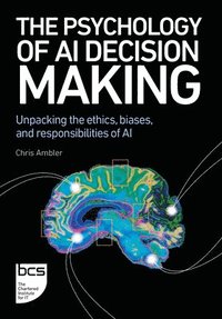 bokomslag Psychology of AI Decision Making