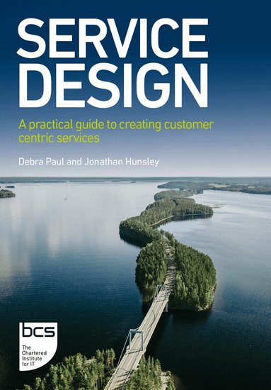 Debra Paul, Jonathan Hunsley - Service Design, Häftad