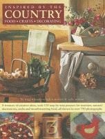 Inspired by the Country: Food, Crafts, Decorating 1