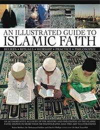 bokomslag Illustrated Guide to Islamic Faith