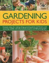 bokomslag Gardening Projects for Kids