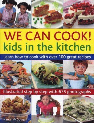 We Can Cook! Kids in the Kitchen 1