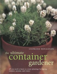 bokomslag Ultimate Container Gardener