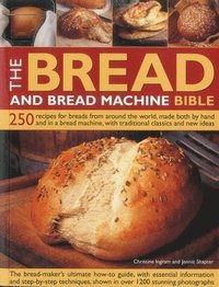 bokomslag Bread and Bread Machine Bible