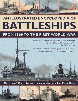 bokomslag Illustrated Encyclopedia of Battleships from 1860 to the First World War