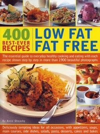 bokomslag 400 Low Fat Fat Free Best-ever Recipes