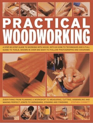 Stephen Corbett - Practical Woodworking, Häftad