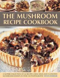 bokomslag Mushroom Recipe Cookbook