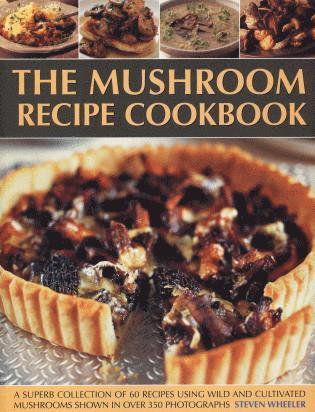 Steven Wheeler - Mushroom Recipe Cookbook, Häftad