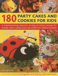 bokomslag 180 Party Cakes & Cookies for Kids