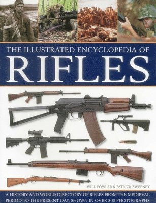 bokomslag Illustrated Encyclopedia of Rifles