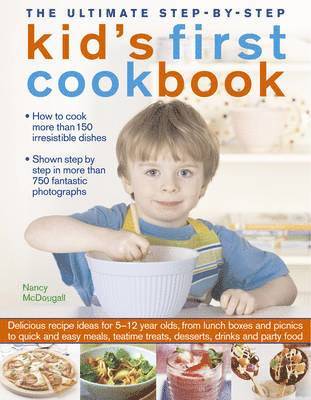 Ultimate Step-by-step Kid's First Cookbook 1