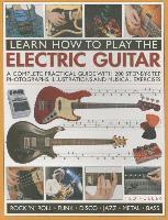 bokomslag Learn How to Play the Electric Guitar