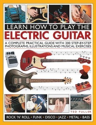 bokomslag Learn How to Play the Electric Guitar