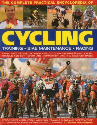 bokomslag Complete Practical Encyclopedia of Cycling