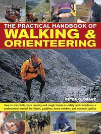 bokomslag Practical Handbook of Walking & Orienteering