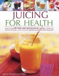 bokomslag Juicing for Health