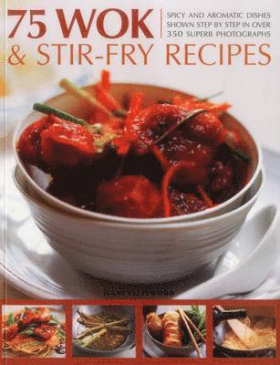 Jenni Fleetwood - 75 Wok & Stir-Fry Recipes, Häftad