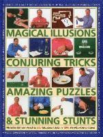 bokomslag Magical Illusions, Conjuring Tricks, Amazing Puzzles & Stunning Stunts
