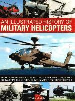 bokomslag An Illustrated History of Military Helicopters