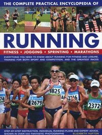 bokomslag The Complete Practical Encyclopedia of Running
