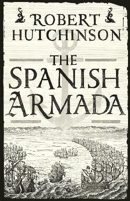 Robert Hutchinson - Spanish Armada, Häftad