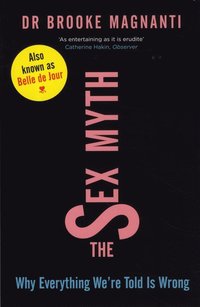 bokomslag The Sex Myth