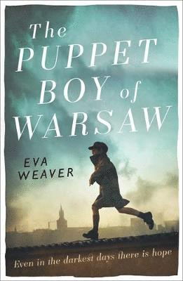 Weaver, E: Puppet Boy of Warsaw