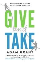 bokomslag Give and Take: Why Helping Others Drives Our Success