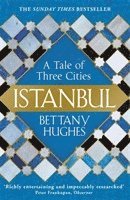 bokomslag Istanbul: A Tale of Three Cities