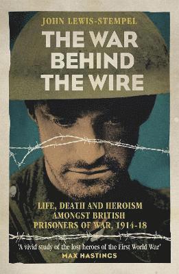 bokomslag The War Behind the Wire