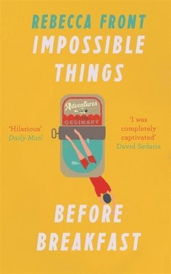 Impossible Things Before Breakfast 1